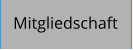 Mitgliedschaft