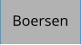 Boersen